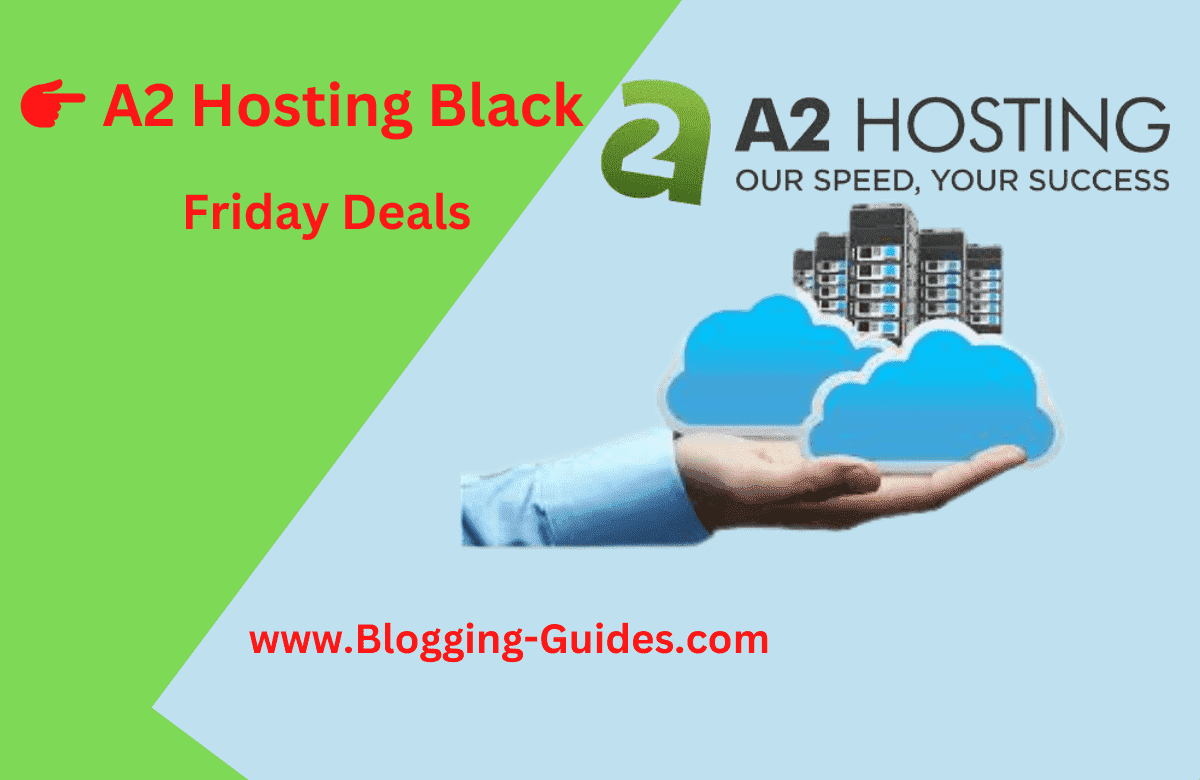 A2 Hosting Black Friday Deals