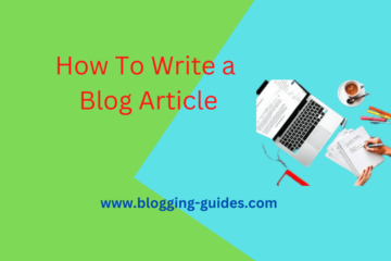 How To Write a Blog Articles
